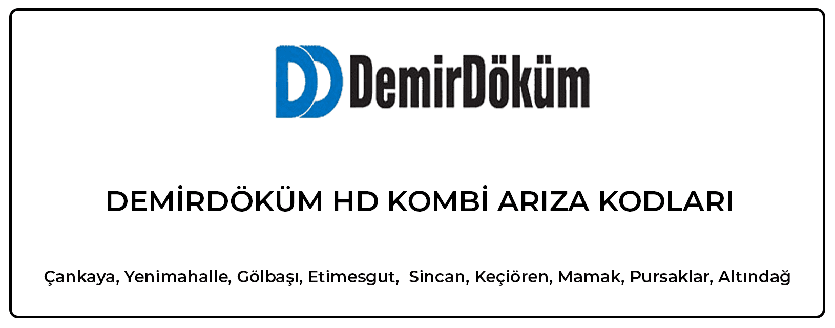 Demirdöküm HD Serisi Kombi Arıza Kodları