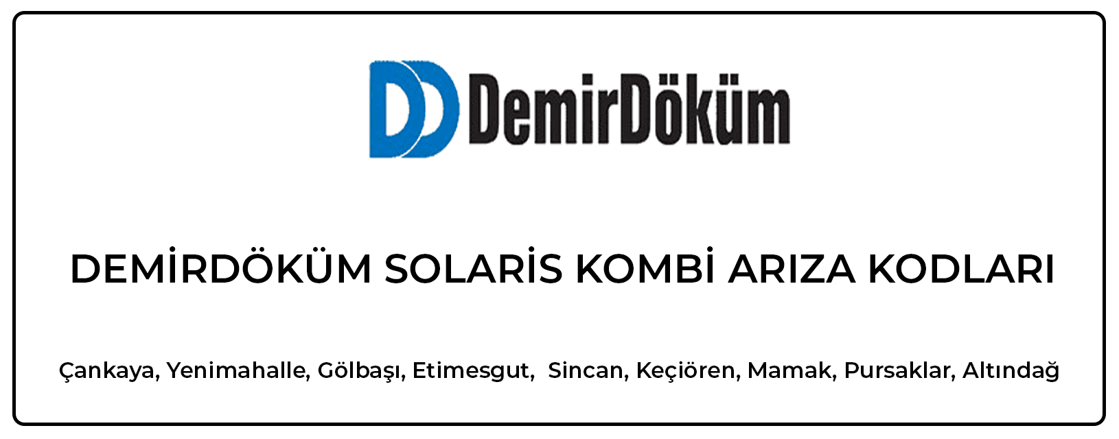 Demirdöküm Solaris Kombi Arıza Kodları