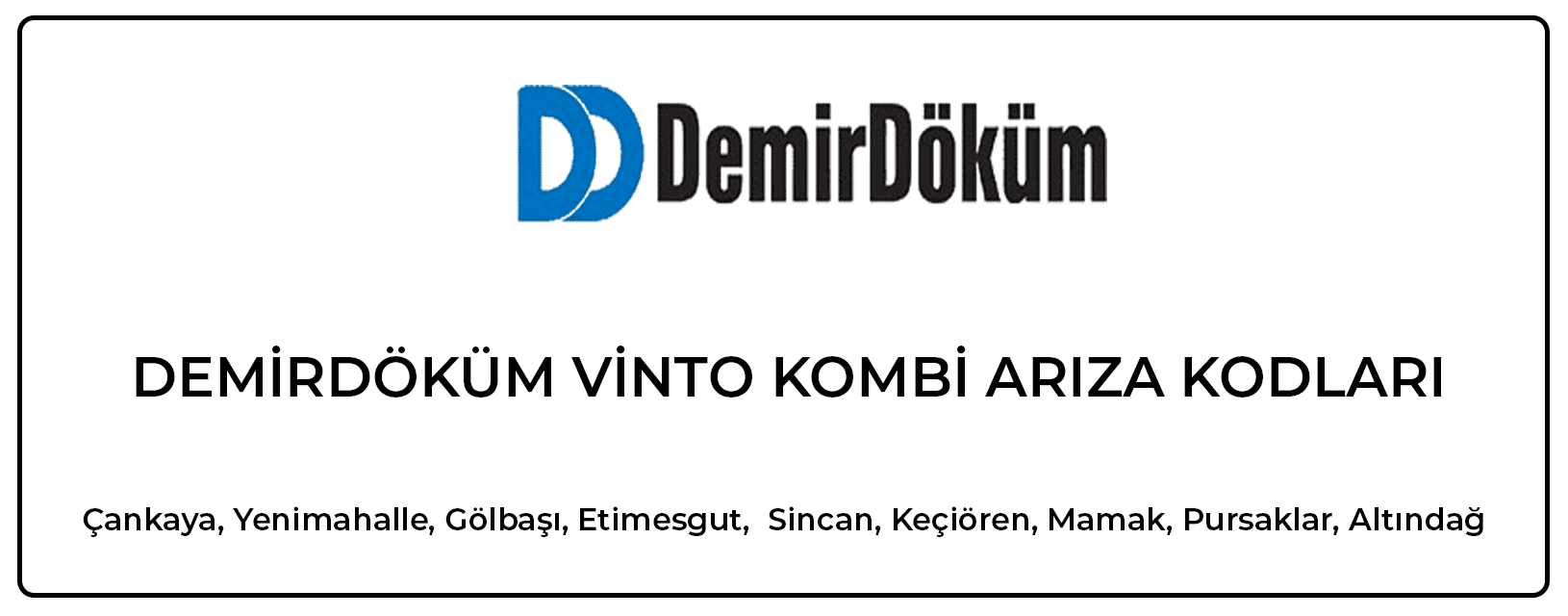 Demirdöküm Vinto Kombi Arıza Kodları