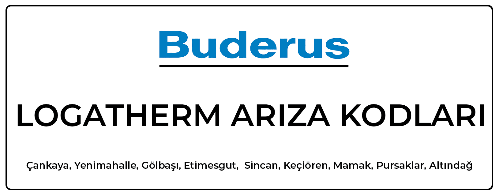 buderus logatherm kombi ariza kodlari ankara