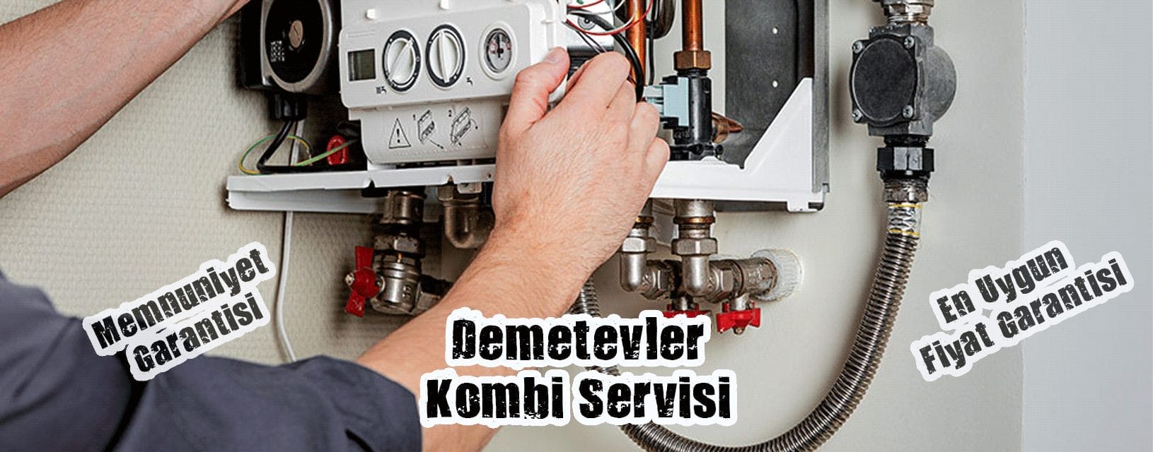 Ankara Demetevler Kombi Servisi Bakımı ve Tamiri